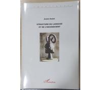 Structure Du Langage Et De L'inconscient