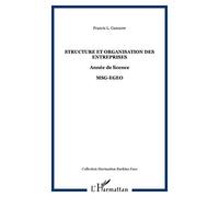 Structure et organisation des entreprises année de licence MSG-EGEO