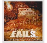 Structure Fails - As the Burning Skies Come Cras