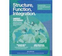 Structure, Function, Integration: The Journal of the Dr. Ida Rolf Institute