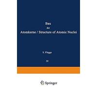Structure Of Atomic Nuclei / Bau Der Atomkerne