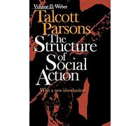 Structure of Social Action : volume 2