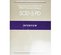 Structured Clinical Interview for DSM-5 Personality Disorders SCID-5-PD + Structures Clinical Interview for DSM-5 Screening Personality Questionnaire SCID-5-SPQ