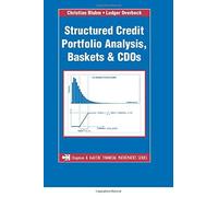 Structured Credit Portfolio Analysis, Baskets And Cdos