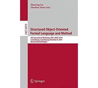 Structured Object-Oriented Formal Language And Method