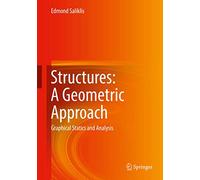Structures: A Geometric Approach; Graphical Statics and Analysis
