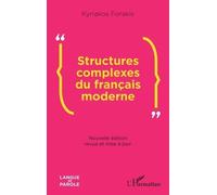 Structures complexes du français moderne: Nouvelle édition revue et mise à jour