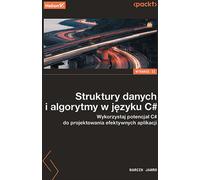 Structures de données et algorithmes en C# - Marcin Jamro (Buch auf Polnisch)
