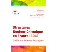 Structures douleur chronique en france - Frédéric Aubrun - Med-Line - broché - Guide