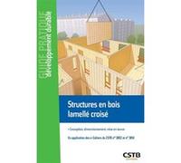 Structures en bois lamellé croisé Loic Payet (Auteur)
