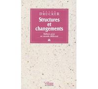 Structures et changements : Balises pour un monde différent