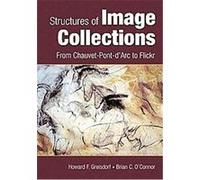 Structures of Image Collections Brian Clark O'Connor, Howard F. Greisdorf (Auteur)