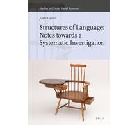 Structures Of Language: Notes Towards A Systematic Investigation