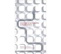 Structures of Participation in Digital Culture by Joe Karaganis Joe Karaganis (Auteur)