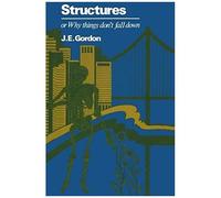 Structures Or Why Things Don't Fall Down
