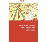 Structures Sociales Urbaines Et Ville Ecologique