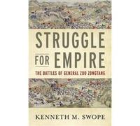 Struggle for Empire by Kenneth M. Swope Kenneth M. Swope (Auteur)