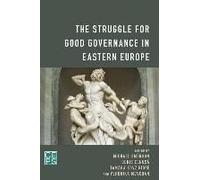 Struggle For Good Governance In Eastern Europe