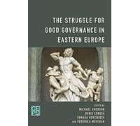Struggle For Good Governance In Eastern Europe
