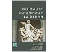 Struggle For Good Governance In Eastern Europe