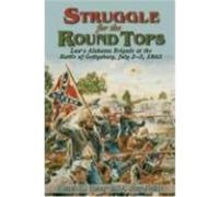Struggle for the Round Tops J. Gary Laine, Morris Penny (Auteur)