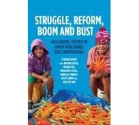 Struggle, Reform, Boom And Bust