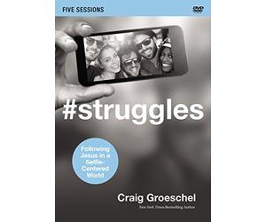 #Struggles: Following Jesus in a Selfie-Centered World, 5 Sessions
