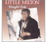 Strugglin' Lady by Little Milton (1997-07-25)