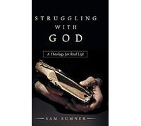 Struggling With God