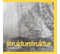 Strukturstruktur - The Gestalt