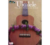 STRUM AND SING UKULELE THE MOST REQUESTED SONGS UKE- UKULELE