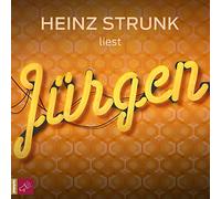 Heinz Strunk – Jürgen – Import – Argon Hörbuch