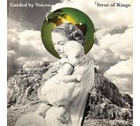 Guided By Voices - Strut Of Kings [Vinyl Lp]