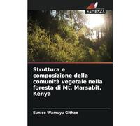 Struttura e composizione della comunità vegetale nella foresta di Mt. Marsabit, Kenya
