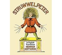 Struwwelpeter In English Translation. Livre de référence.