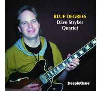 Stryker Dave - Blue Degrees