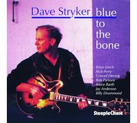 Stryker Dave - Blue to The Bone [Import]
