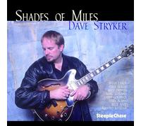 Stryker Dave - Shades of Miles [Import]