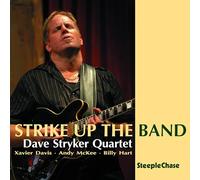 Stryker Dave - Strike Up The Band [Import]