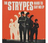 Strypes - Hard to Say No Ep