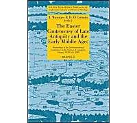 Stt 10 The Easter Controversy Of Late Antiquity And The Early Middle Ages, Warntjes, O Croinin: Proceedings Of The 2nd International Conference On The