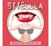 Sttellla - Regratte-moi dans les yeux