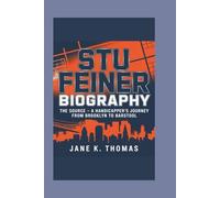 STU FEINER BIOGRAPHY: The Source - A Handicapper's Journey from Brooklyn to Barstool