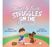 Stuart and Sealy Struggles on the Diamond