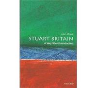 Stuart Britain by Morrill John Professor of British and Irish History Professor of British and Irish History University of Cambridge Paperback Book J. S. Morrill (Auteur)