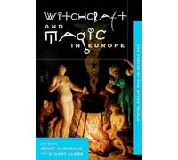Witchcraft And Magic In Europe, Volume 4