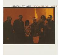 Stuart, Hamish - Sooner Or Later