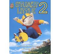 Stuart Little 2. Les Nouvelles Aventures De Stuart Little