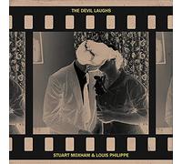 STUART MOXHAM&LOUIS PHILPPE ザ・デビル・ラフ/THE DEVIL LAUGHS[帯・解説(青木慶:blue-very label)・歌詞対:多屋澄礼:Girlside)/国内盤CD/ボートラ3曲追加!