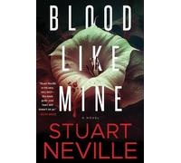 Stuart Neville Blood Like Mine (Poche)